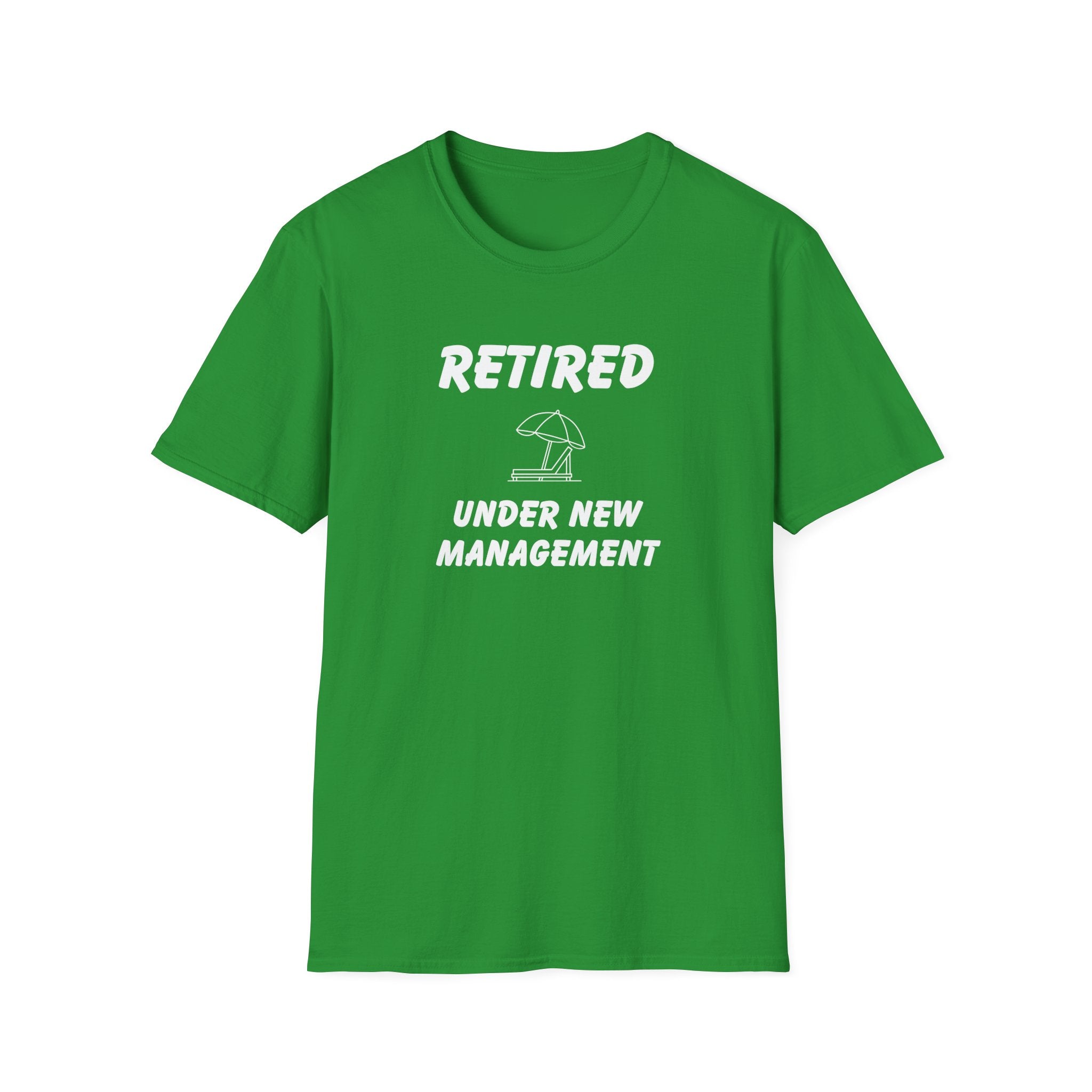 Retired Under New Management | Deluxe Tee