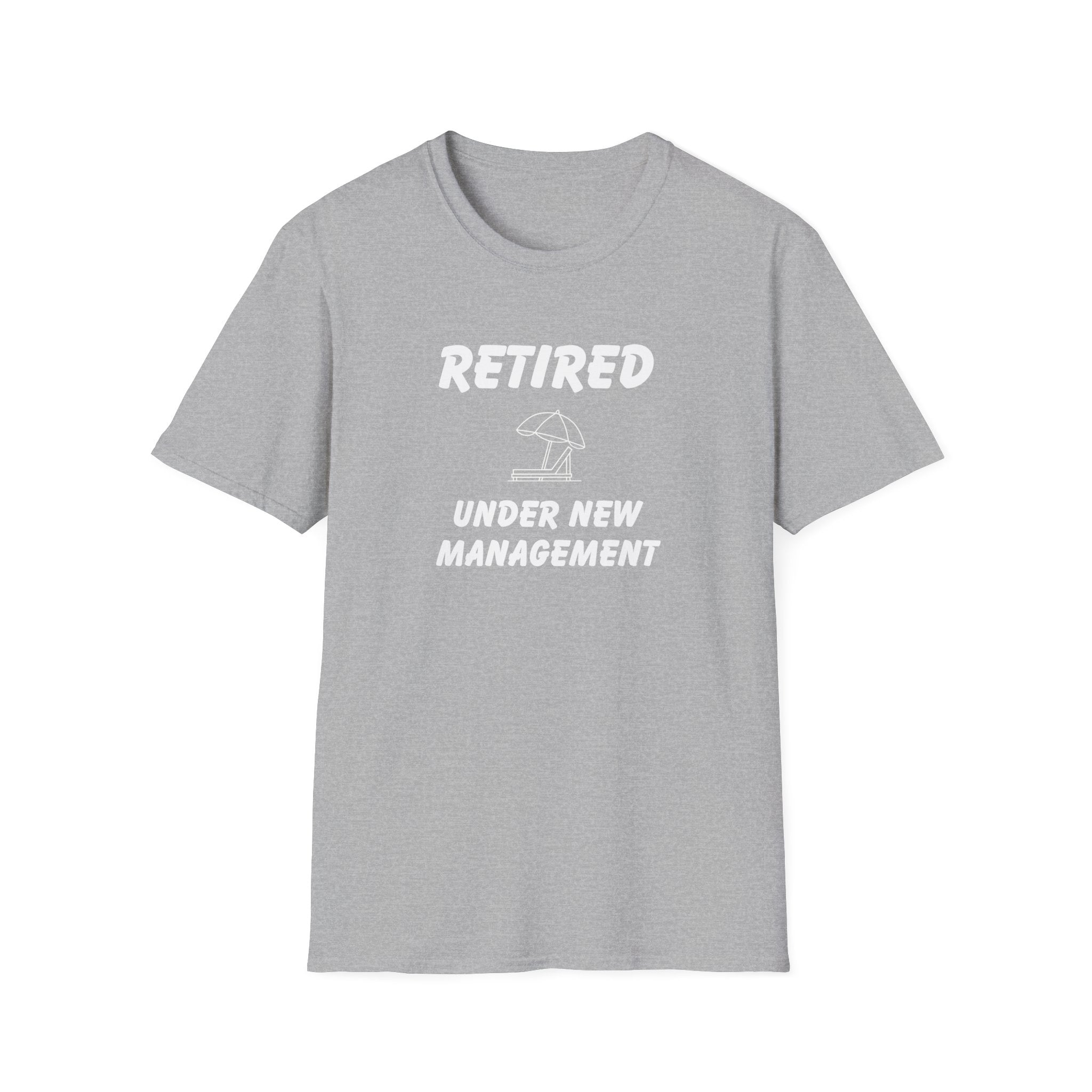 Retired Under New Management | Deluxe Tee