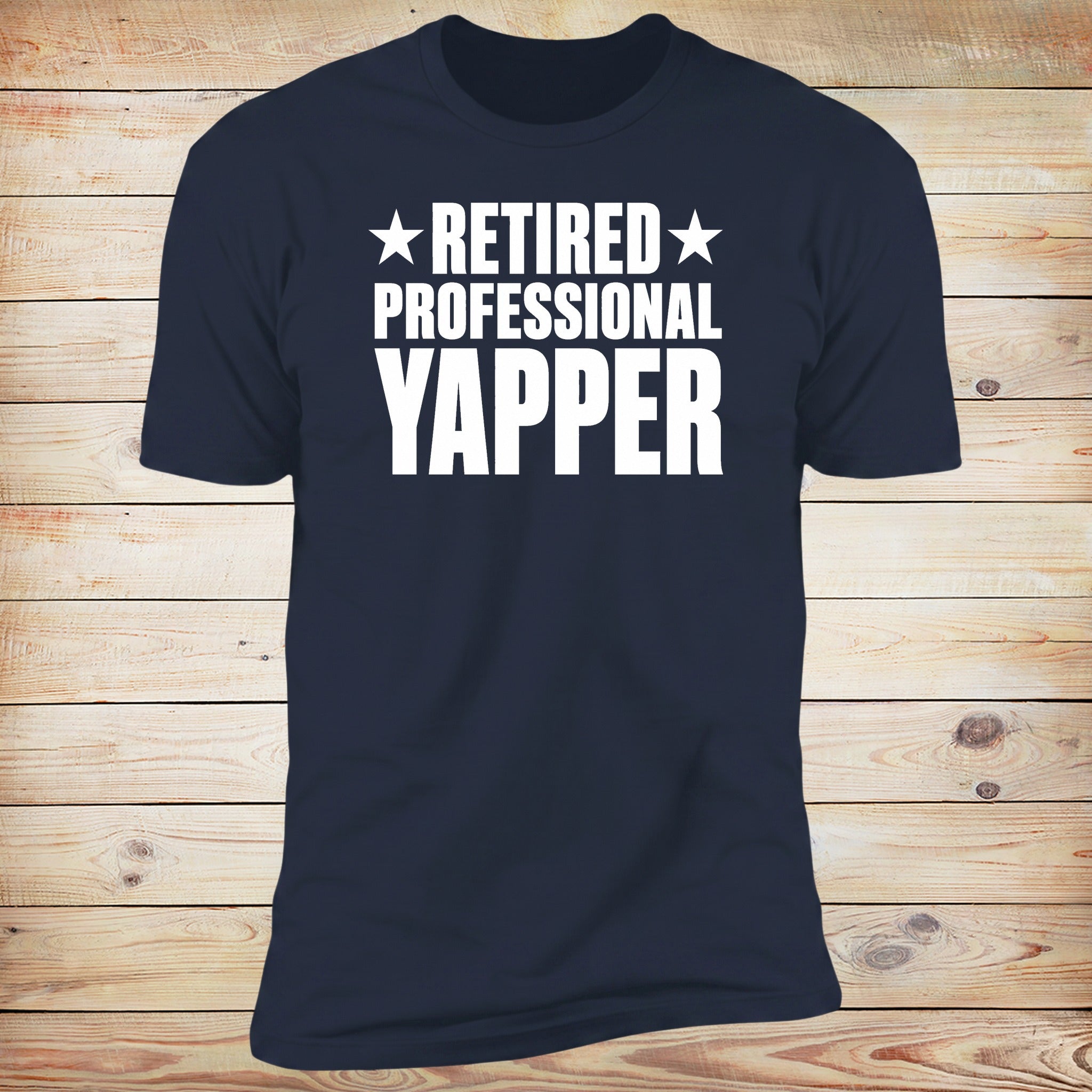 Retired Professional Yapper. | Deluxe Tee