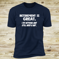 Retirement Is Great, I Do Nothing And Still Need a Nap (Australia)